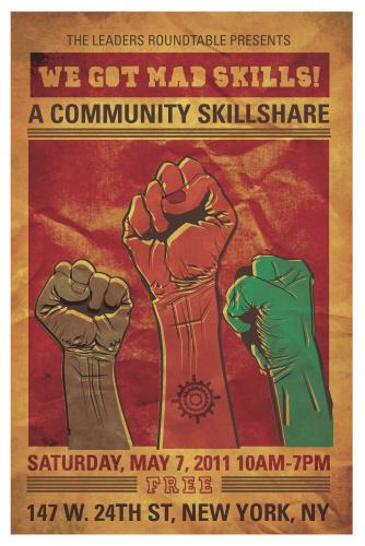 We Got Mad Skills: A Community Skillshare Flyer
